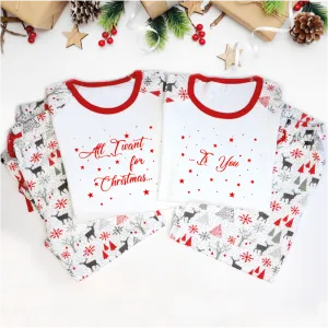 All I Want for Christmas Is You Couple Christmas PJs
