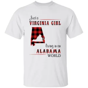 Just A Virginia Girl Living In An Alabama Girl T-shirt
