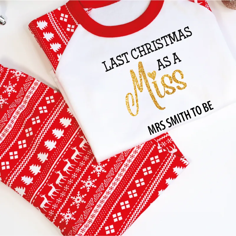 Last Christmas As a Miss Pyjamas