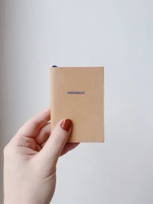 OVERHEARD MINI LEATHER JOURNAL