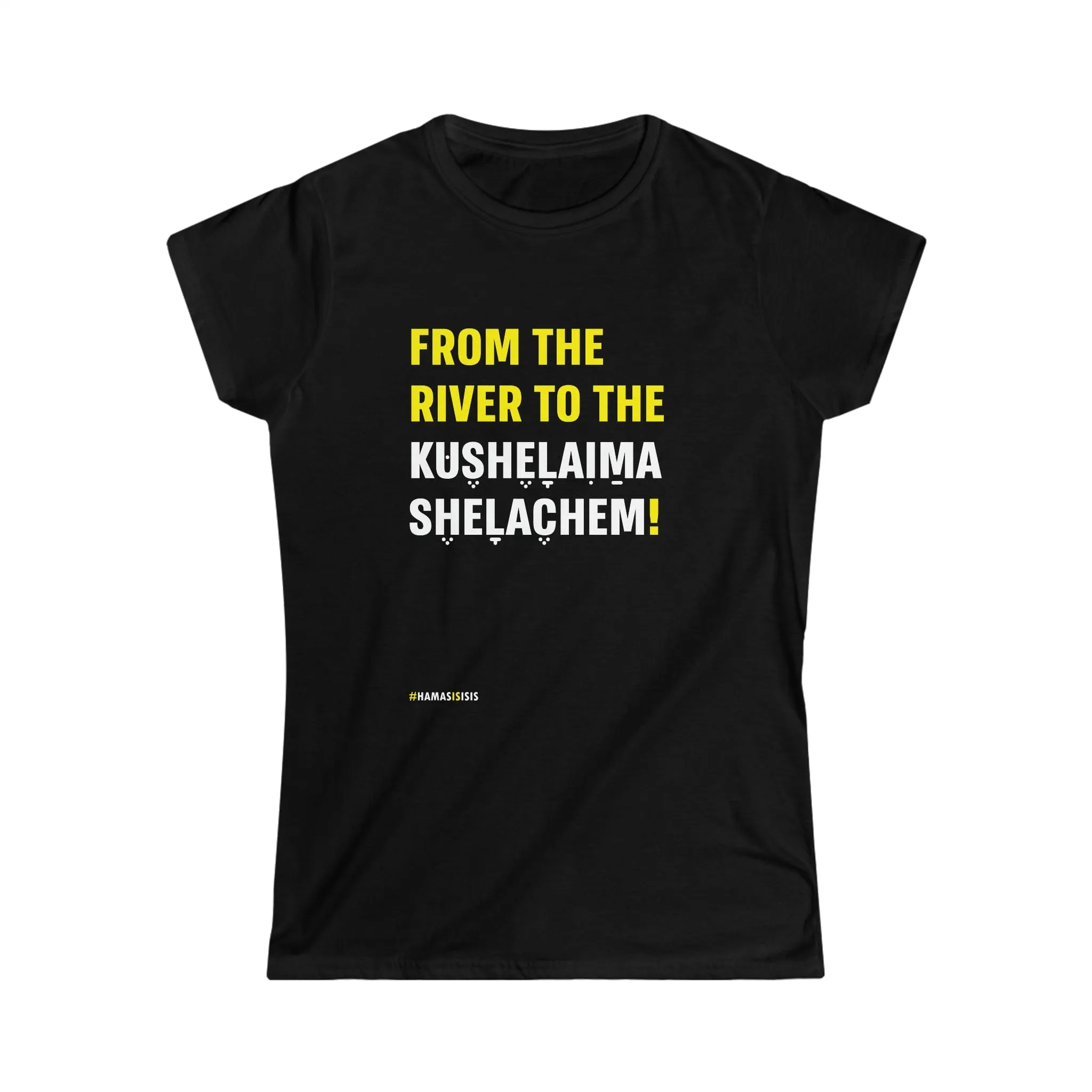 "From The River" Black Custom T-Shirt for Women