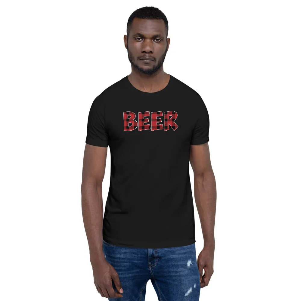 Red Buffalo Plaid Shirt | Funny Beer Shirt Short Sleeve Unisex T-shirt (5 Colors)
