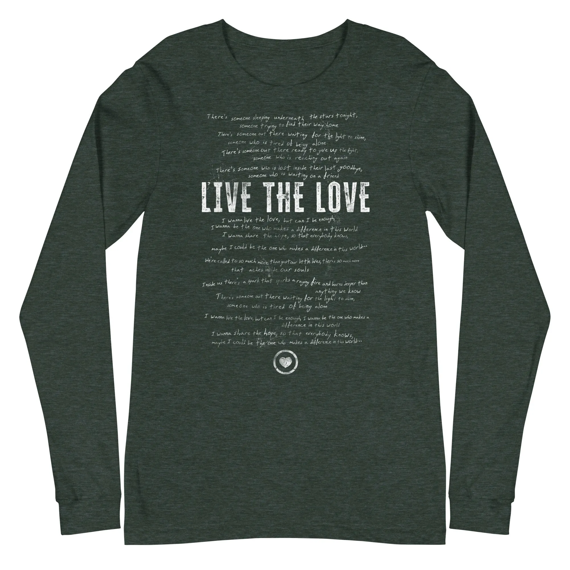 The Live the Love Unisex Long Sleeve Tee