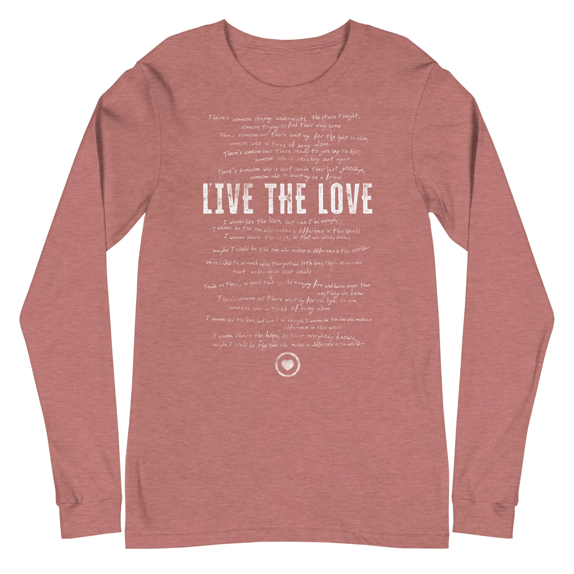 The Live the Love Unisex Long Sleeve Tee