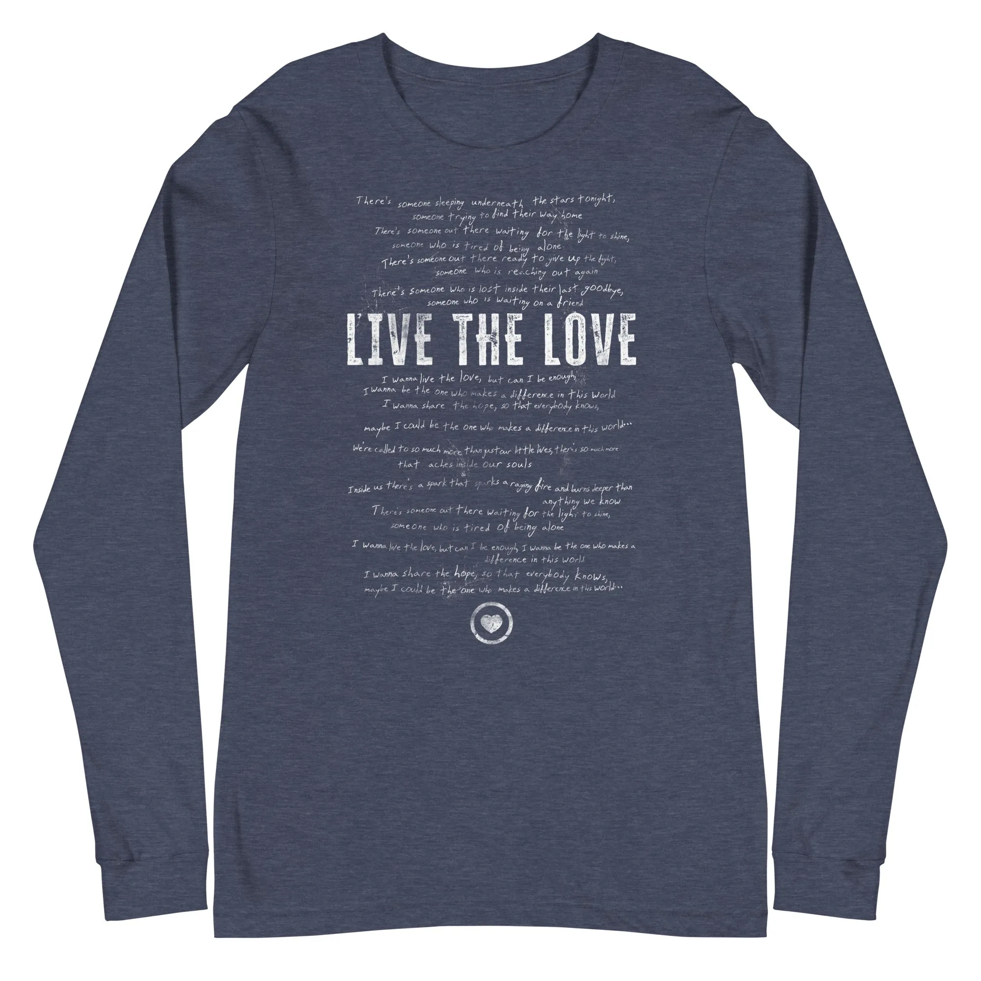 The Live the Love Unisex Long Sleeve Tee